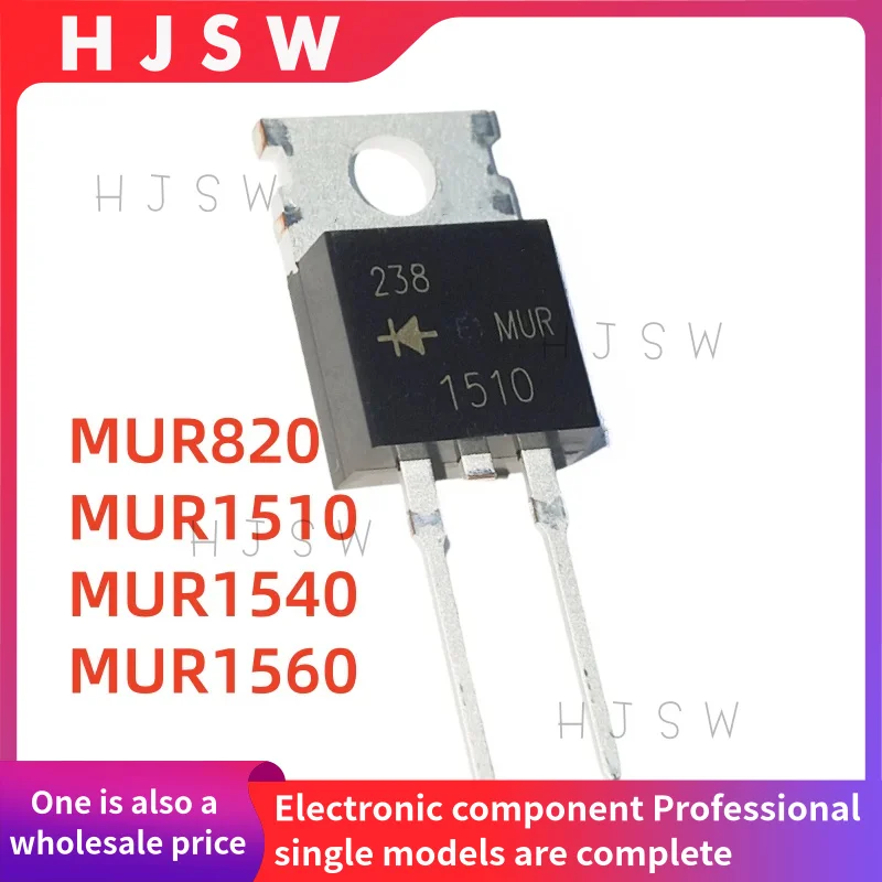 10PCS NEW quality MUR820 820 MUR1510 1510 MUR1540 1540 MUR1560 1560 MUR TO-220 MOS FET transistors electrónica electronics IC