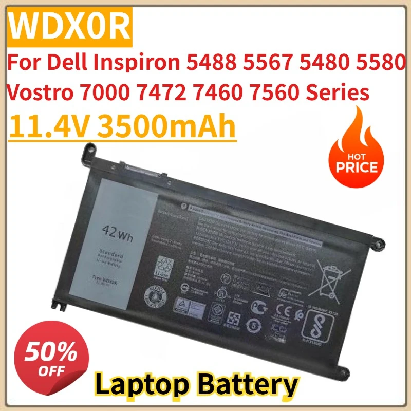 High Quality New 11.4V 3500mAh Laptop Battery WDX0R For Dell Inspiron 5488 5567 5480 5580 Vostro 7000 7472 7460 7560 Series