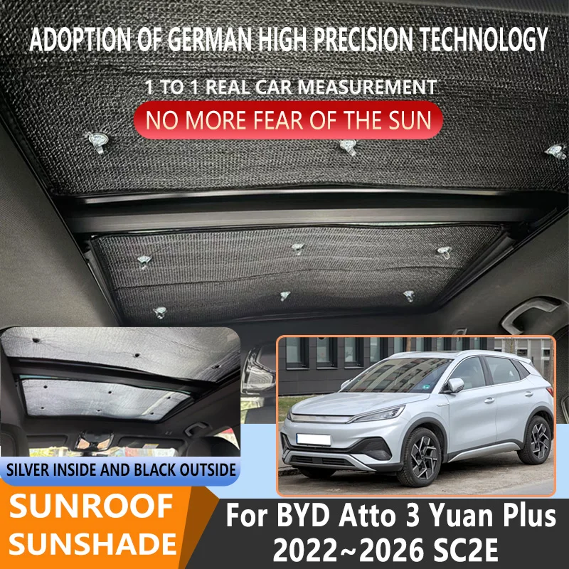 

Sunroof Insulation Roof Visor For BYD Atto 3 BYD Yuan Plus 2022~2026 2025 Sunshade Anti-UV Car Panoramic Roof Heat Shield Window