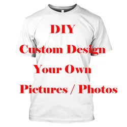 New DIY 3D Printed Tshirt For Men Women Fashion Casual Tops Customize Streetwear T-shirts Personality Custom Products Tees