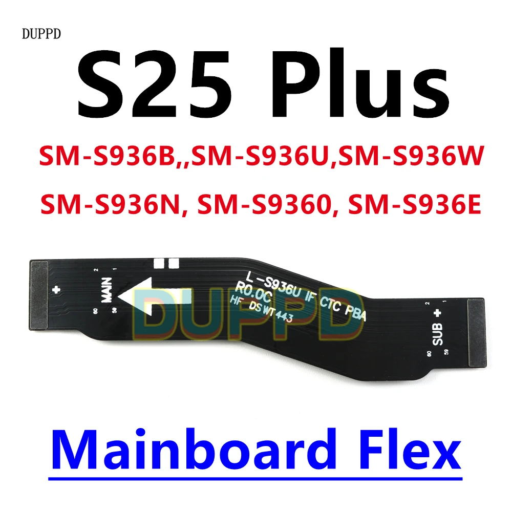 

Для Samsung Galaxy S25 Plus SM-S936B S936U S936W S25 + основная плата, материнская плата, подключение сигнала Wi-Fi, замена гибкого ЖК-кабеля