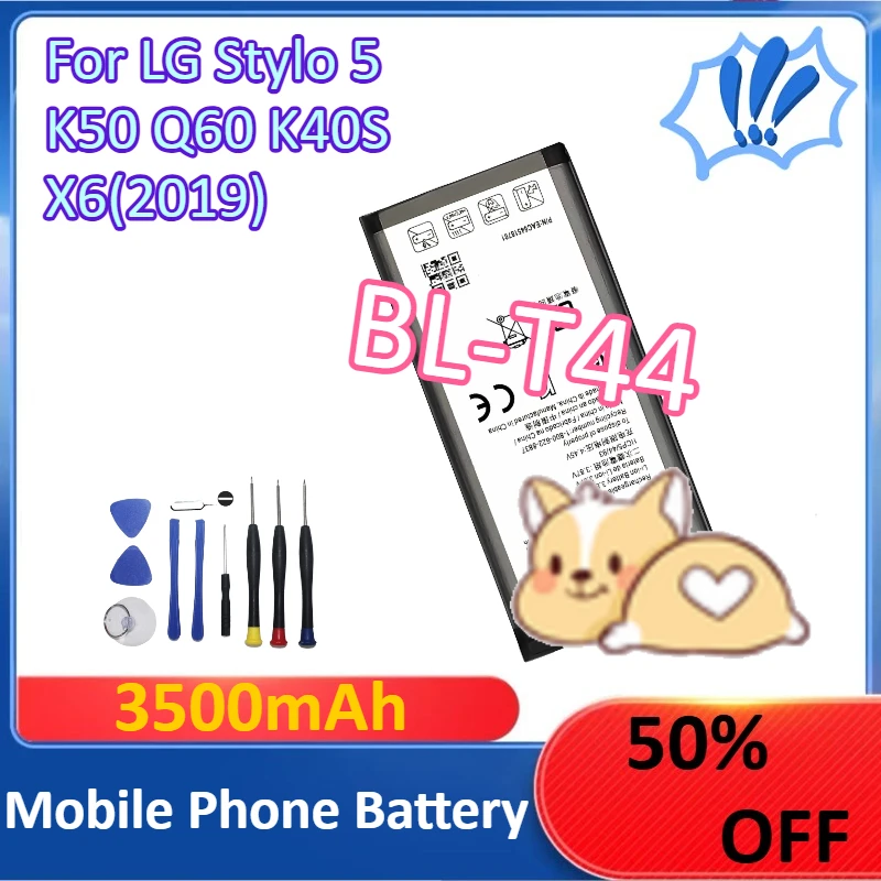 

3500mAh BL-T44 Mobile Phone Battery For LG Stylo 5 K50 Q60 K40S X6(2019) Replacement Mobile Phone Parts + Tools