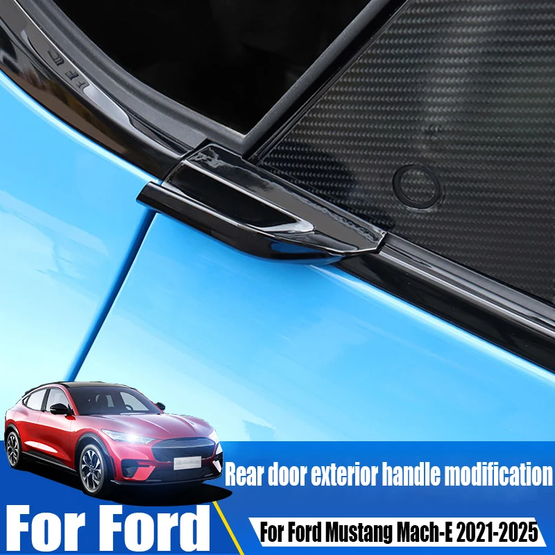 For Ford Mustang Mach-E 2021 2022 2023 2024 2025 modified rear door outer handle accessories convenient door handle ABS material