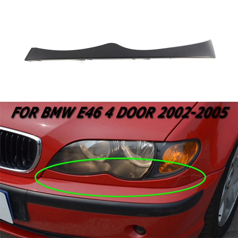 

Car Front Under Headlight Molding Cover Trim Fit For BMW E46 2002 2003 2004 2005 51130030406 4Door car Accessories