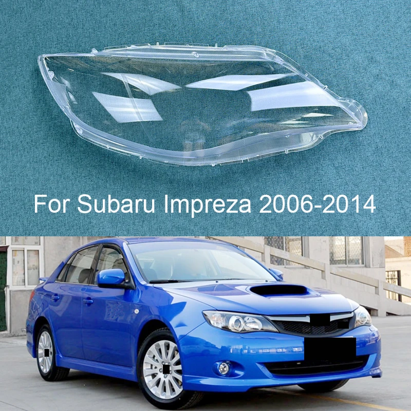 For Subaru Impreza 2006-2014 Headlight Cover Shade Headlamp Shell Transparent Lampshade Case Lens