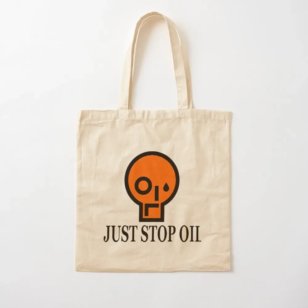 

Just Stop Oil Tote great Big women eco pack ecological bags Canvas Tote Women's shopper tote bags aesthetic Bag