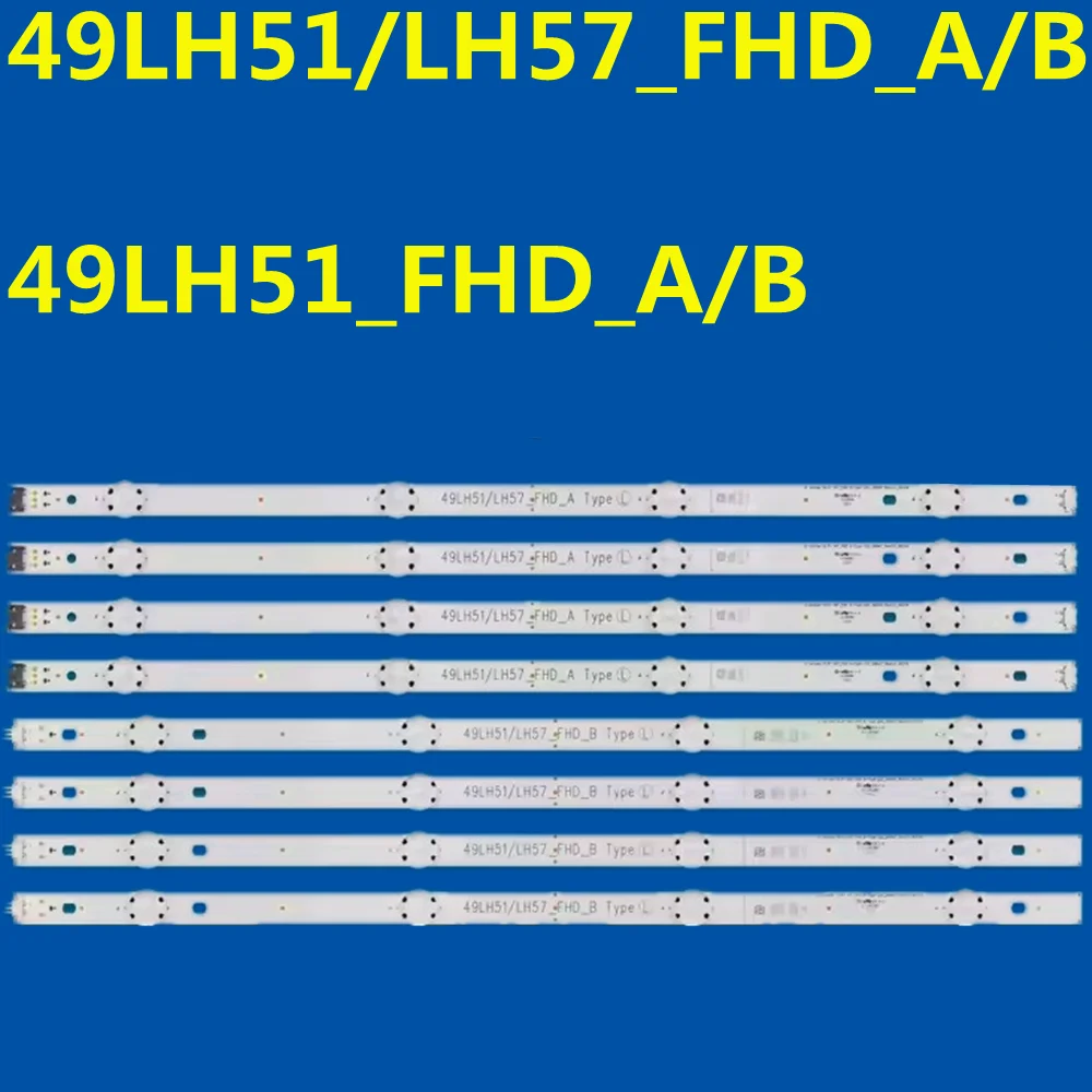 LED Backlight Strip For 49UH610V 49UH603V 49LH570A 49LH590V 49LH51/LH57_FHD_A B 49LK5100PLA 49LJ510M 49UM6950 HV490FHB-NBD