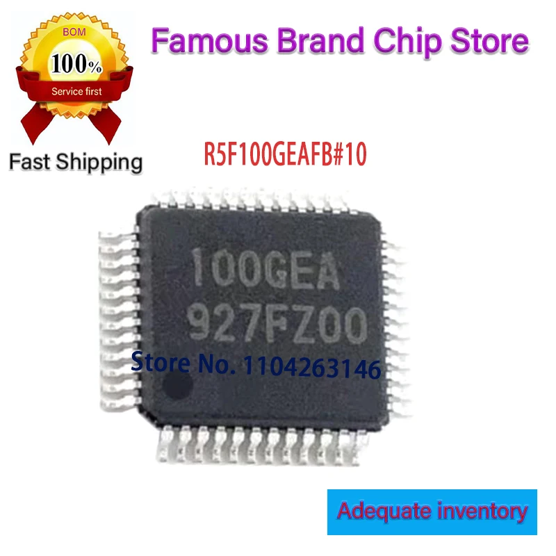 

(10 шт.) 100GEA IOOEA новый и оригинальный чип IC R5F100GEAFB # 10 R5F100GEAFB QFP48