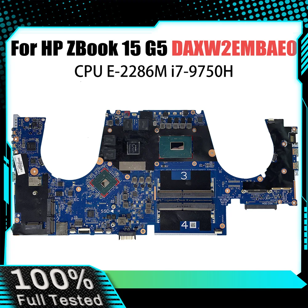 

DAXW2EMBAE0 XW2E For HP ZBOOK 15 G5 Laptop Motherboard With E-2286M i7-9750H CPU T1000/T2000 V4G L68824-601