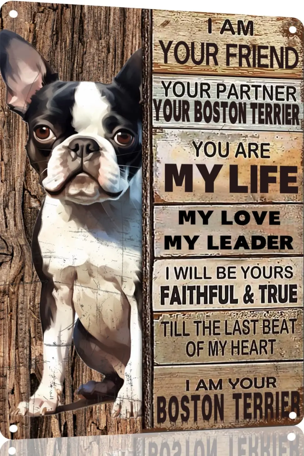 Boston Terrier Metal Sign Tin Sign Vintage Wall Art I Am Your Friend Gift for Dog Lovers Vintage Wall Art Prints Funny Outdoor D