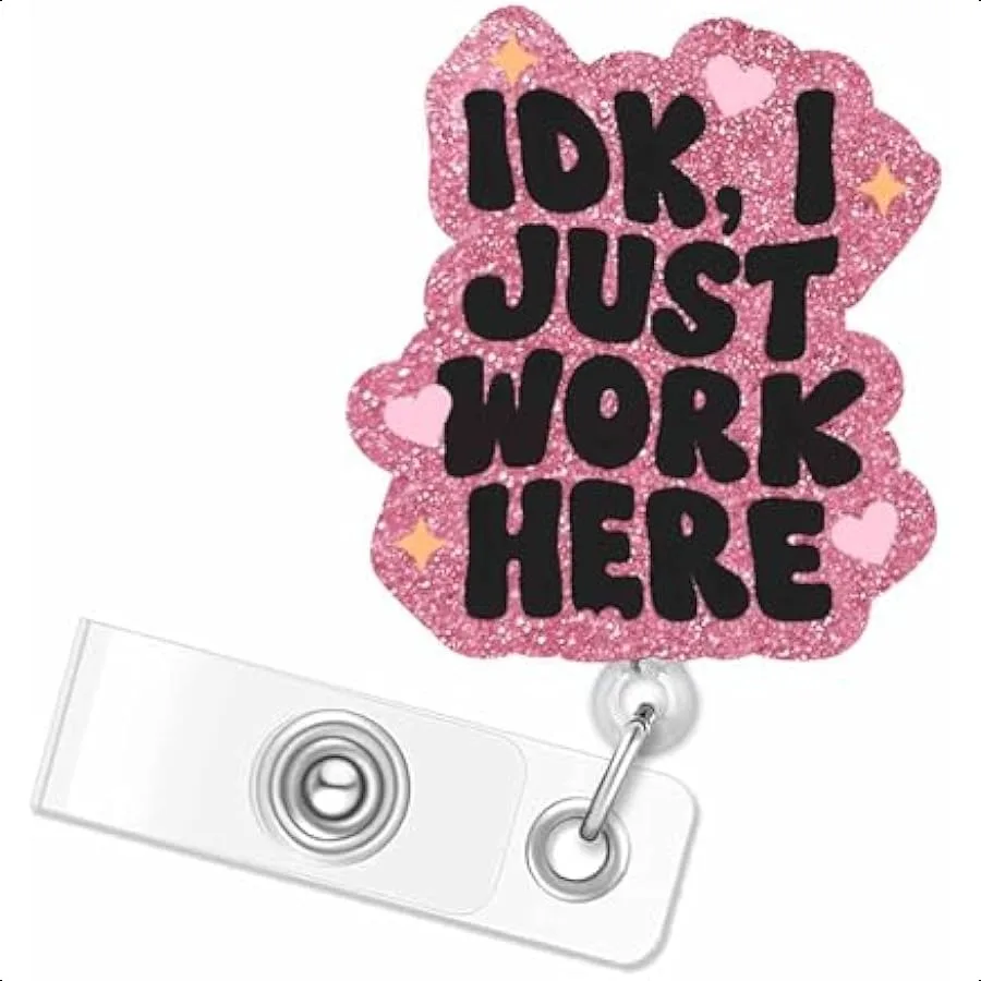 

I Just Work Here Badge Reel Funny Glitter Badge Reel Retractable with Alligator Clip Name Badge Holder Gift for Nursing Studen