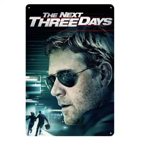 The Next Three Days Russell Crowe Movie Metal Poster Tin Sign 20x30cm Plaque  -Aluminum