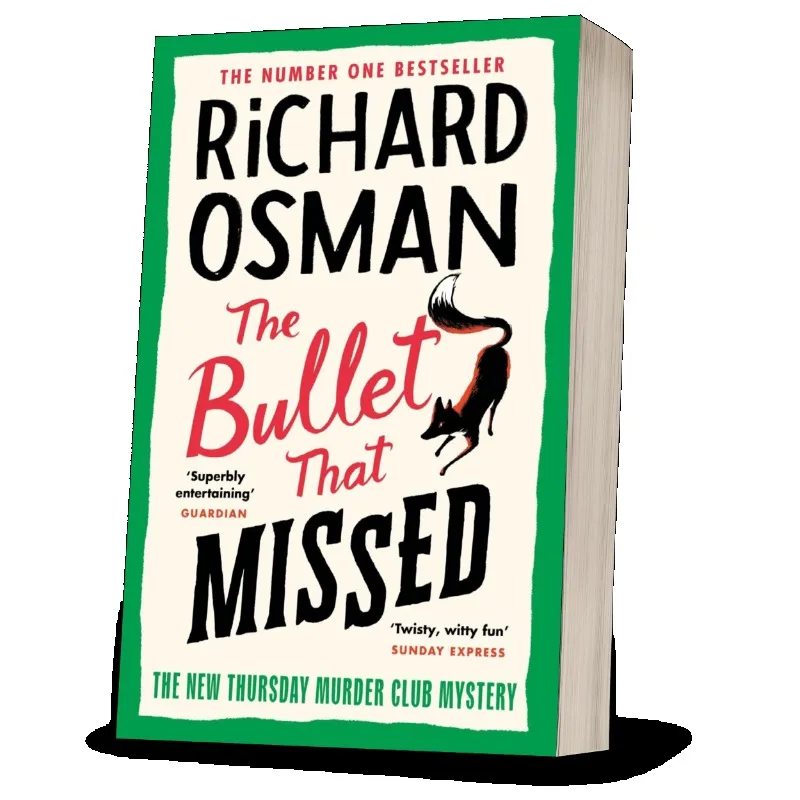 

The Bullet That Missed By Richard Osman - A Thursday Murder Club Mystery Novel - Bestselling Book