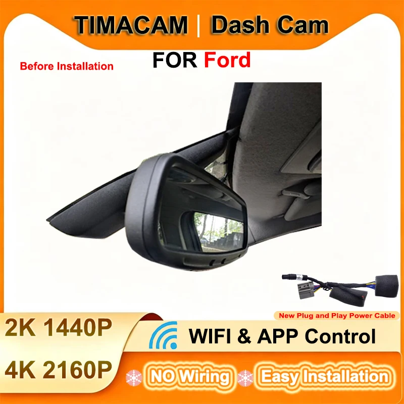 TIMACAM for Ford Focus 2 mk2 for Ford kuga 2006 2007 2008 2010 2012 2017 2018 2019 Dash Cam 4K Wifi Plug and Play Video Recorder