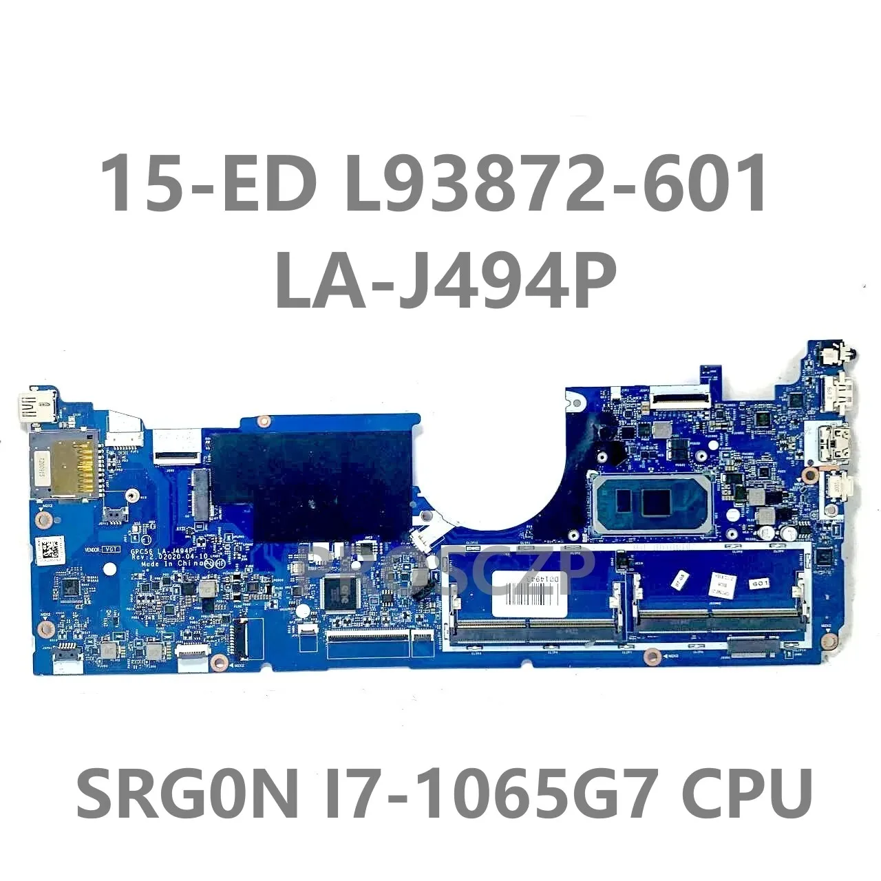 Imagem -04 - Laptop Motherboard para hp L93868601 L93870-601 L93872-601 La-j494p Mainboard com I51035g1 I7-1065g7 Cpu 100 Teste