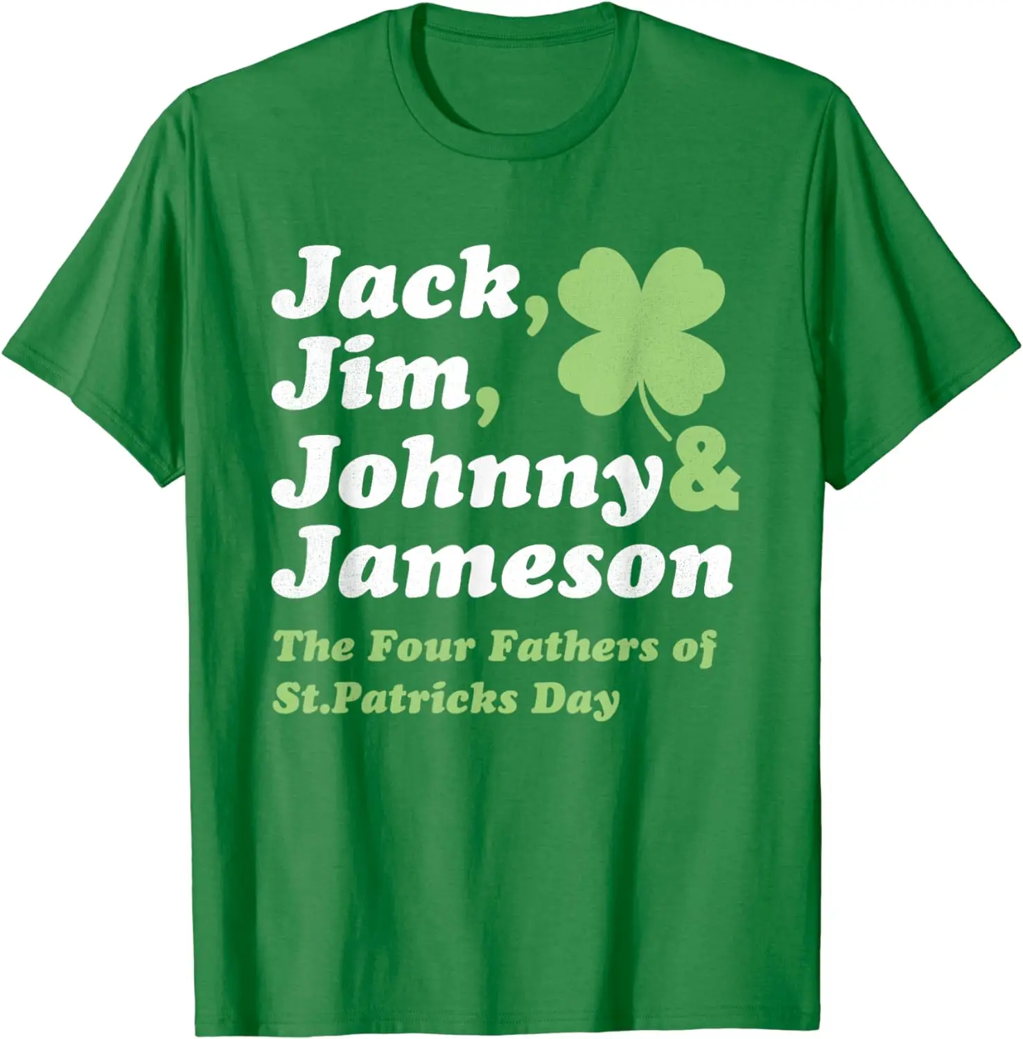 Groene Klaver Shirts Jack Jim Johnny Jameson De Vier Vaders van St. Patrick's Dag Heren T-shirts KATOEN Casual Tees Dagelijks