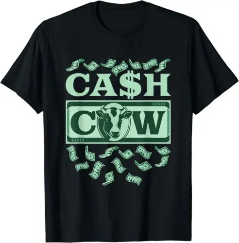 NEW LIMITED Funny Cash Cow Dollar Bill Farm Farmer Heifer T-Shirt