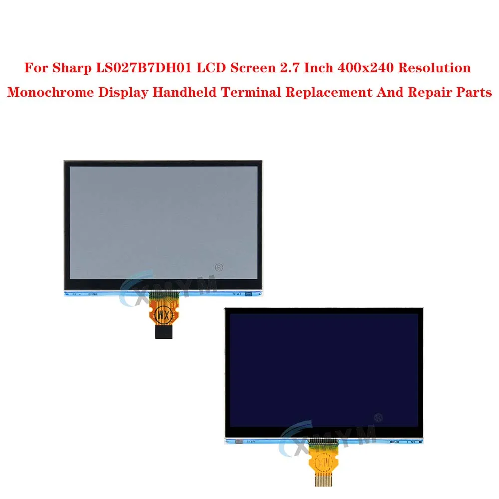 

For Sharp LS027B7DH01 LCD Screen 2.7 Inch 400x240 Resolution Monochrome Display Handheld Terminal Replacement And Repair Parts