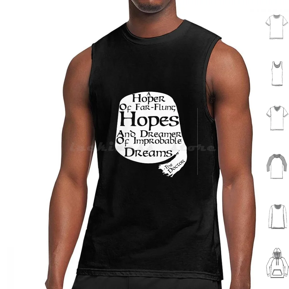 Hoper Of Far-Flung Hopes And Dreamer Of Improbable Dreams Fez Tank Tops Chaleco Sin Mangas Who Hoper Far Flung Hopes Dreamer