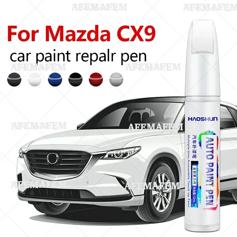 For Mazda CX9 2006-2025 TB TC Paint Repair Pen Touch Up Scratch Remover DIY Auto Accessories Black White Sliver Red Blue Brown