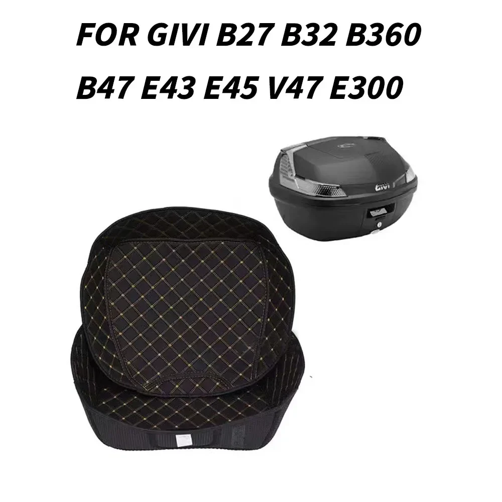 For Givi B27 B32 B360 B47 E43 E45 V47 E300 Motorcycle Rear Trunk Case Liner Luggage Box Inner Rear Tail Seat Case Bag Lining Pad
