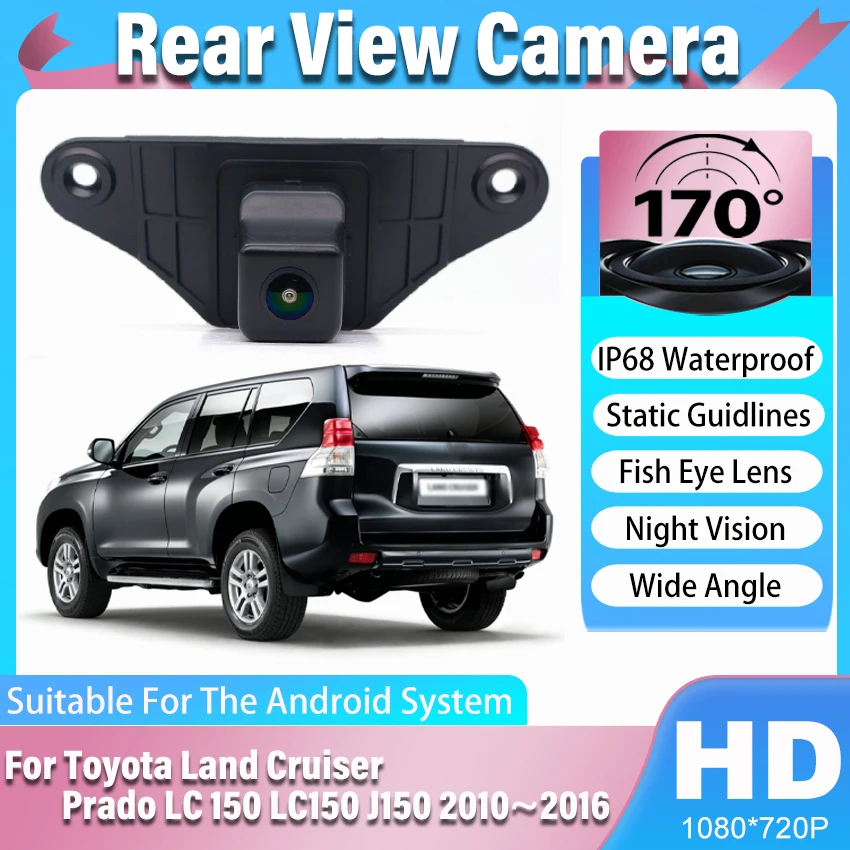 HD 1080X720P 170°Fish Eye Vehicle Trunk Reversed Hole Rear View Camera For Toyota Land Cruiser Prado LC 150 LC150 J150 2010~2016