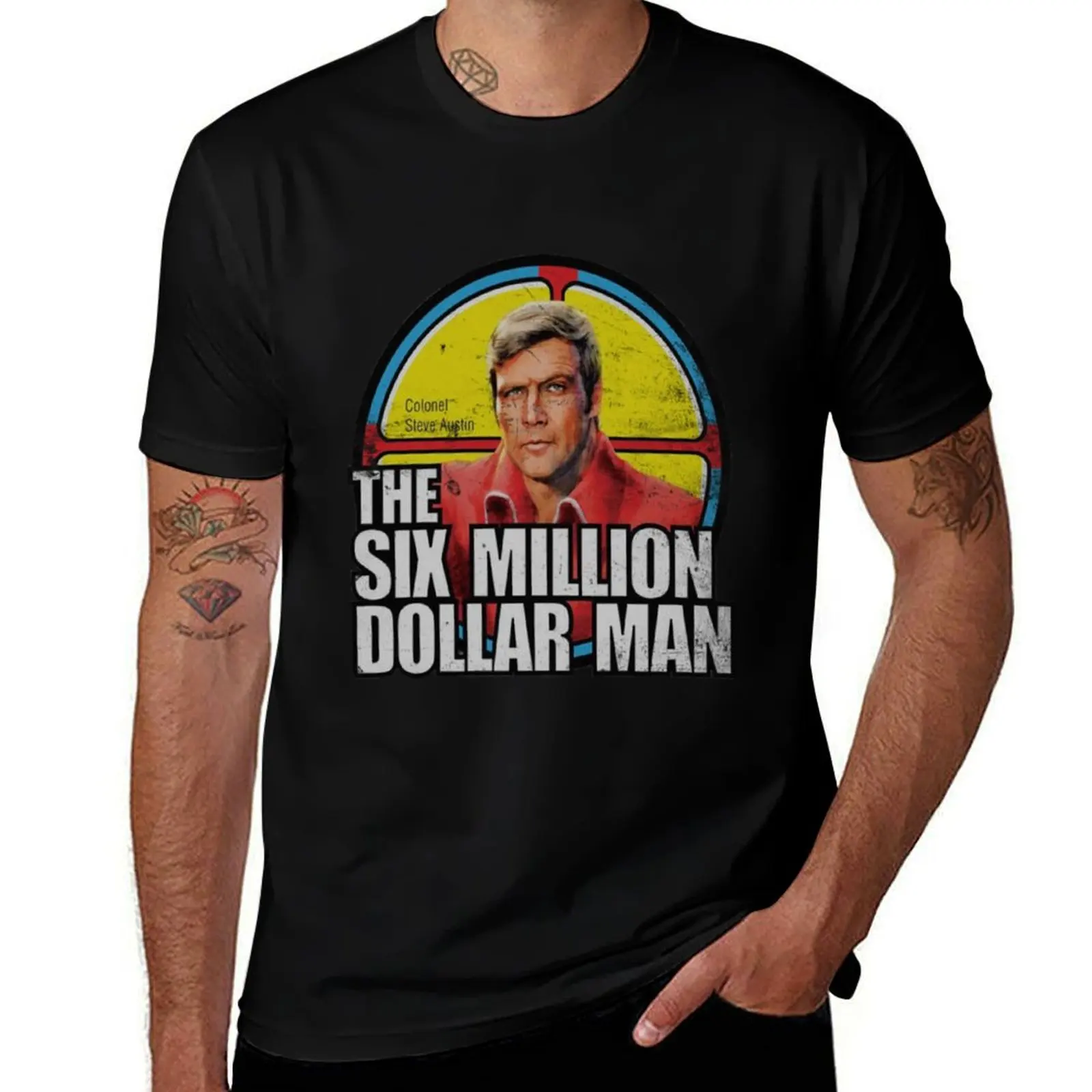 

Six Million Dollar Man T-Shirt vintage t shirts tops essential t shirt fashion shirts shirts men