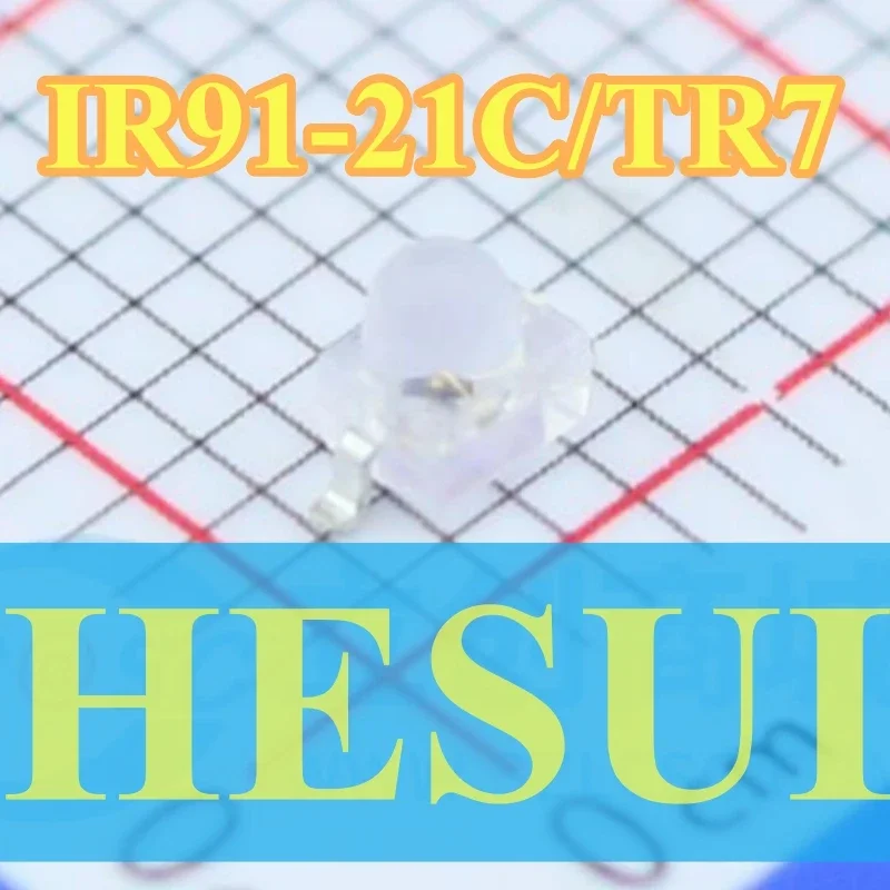 1/10PCS IR91-21C/TR7 Infrared transmitting tube Original SMD 2x2.5mm