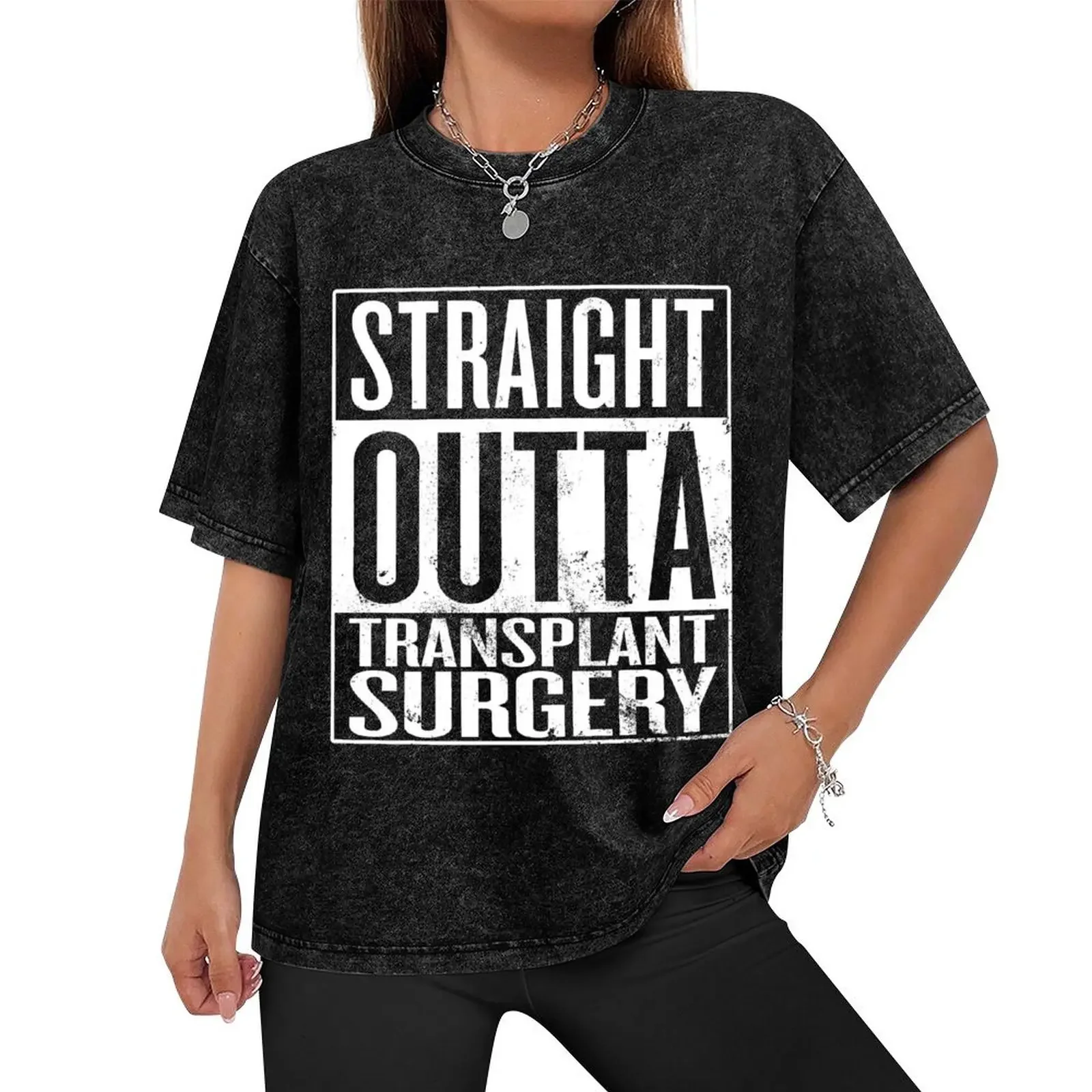 Straight Outta Transplant Surgery T-Shirt customs oversized t shirt summer tops mens designer clothes