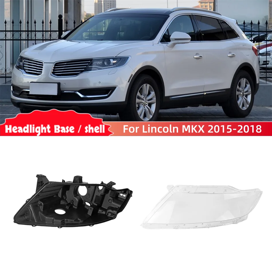 For Lincoln MKX 2015 2016 2017 2018 Accessories Cars Base Head Lamp Shell Headlamp Base Fixing Bracket Headlights Lamp Lens