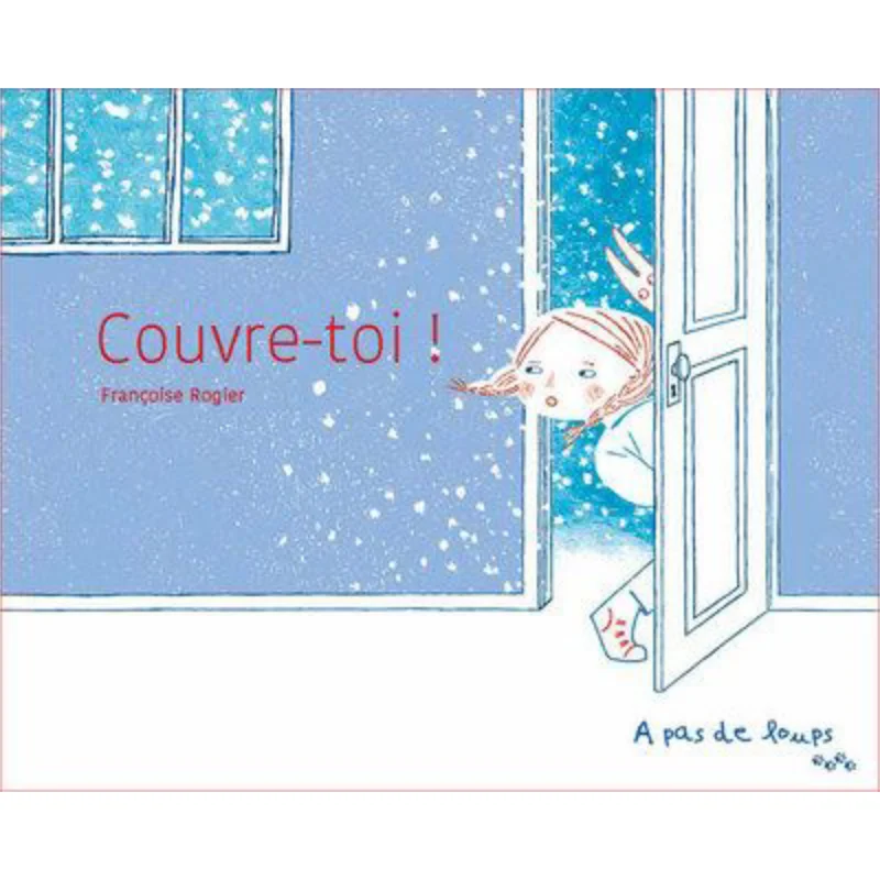 

Книга Couvretoi Francoise Rogier A Pas De Loups 9782930787787