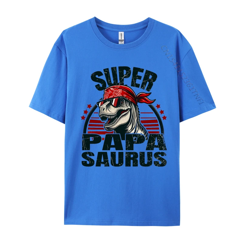 Papasaurus T-Rex Dino T Shirt Discount Round Neck Tshirts Family Cotton T-shirt Men's Super Papasaurus Sweatshirts