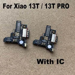 For Xiaomi 13T Pro USB Charging Dock Port Mic Microphone Connector Board Flex Cable Repair Parts Global MI 13T