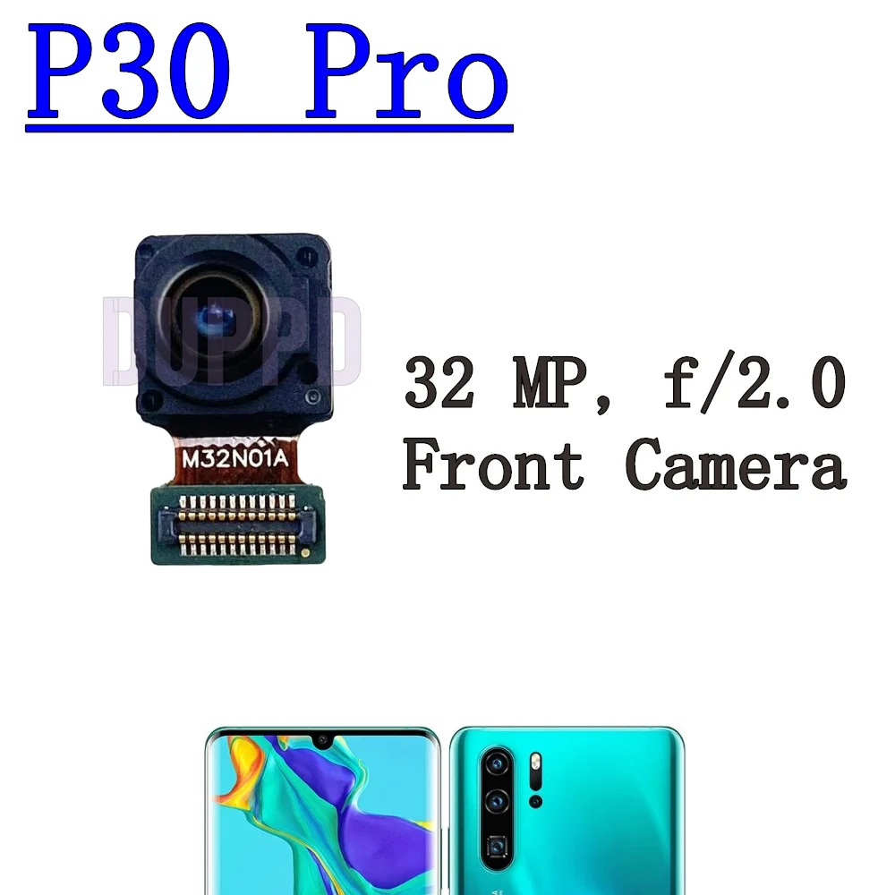 Back Facing Main Backside Camera For Huawei P30 Pro P30Pro Front Selfie Rear Camera Moduel Flex Cable Parts