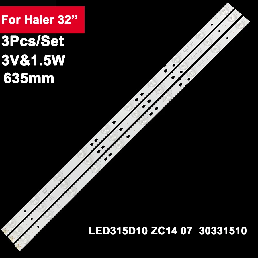 3PCS 10LED TV Backlight Strip For Haier 32inch LED315D10 ZC14 LE32A7100L LE32B8000T LE32D8810 LE32B310N TELEFUNKEN LED32S39T2S