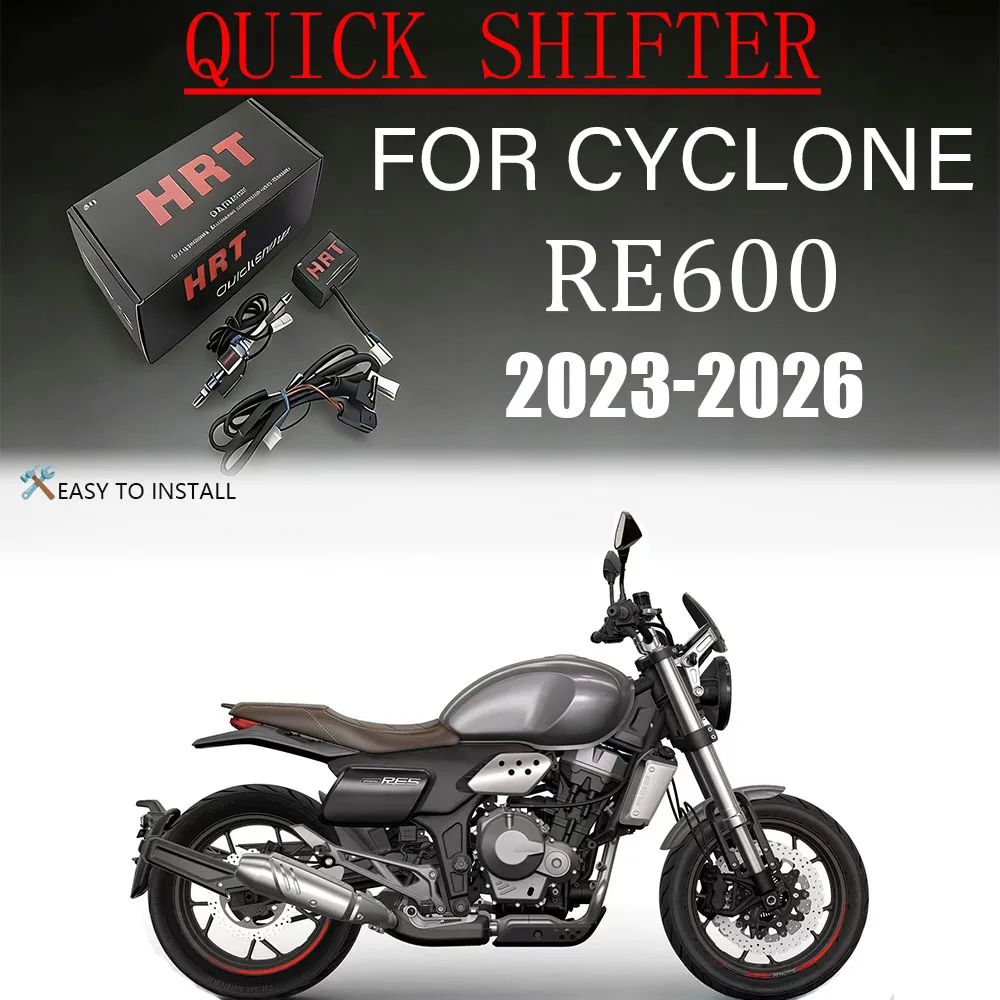 Para CYCLONE RE600 RE 600 2023-2026, Piezas de Motocicleta, Palanca de Cambios Rápida, Sistema de Cambio Rápido, Palanca de Cambios Eléctrica Unidireccional