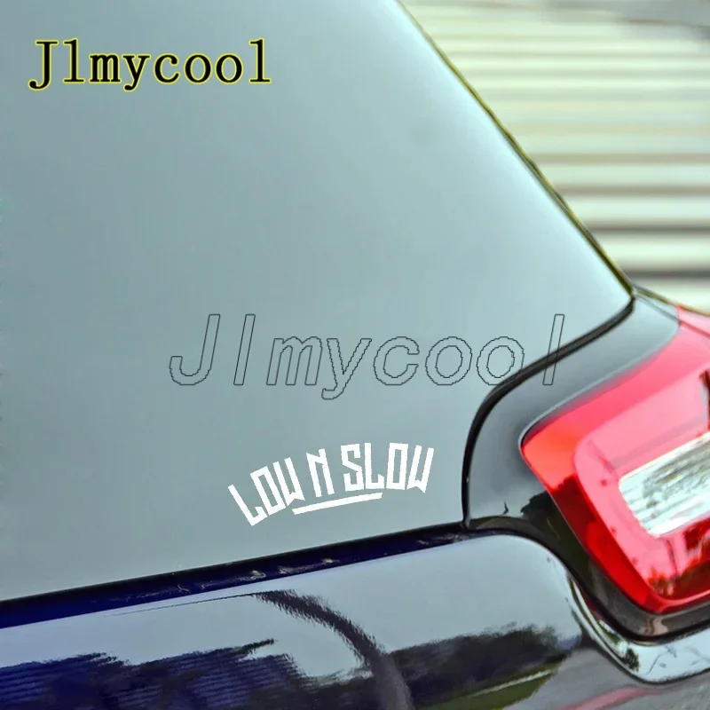 Low N Slow personalisierte Autoaufkleber für Fenster, Karosserie, Stoßstange, Tür, DIY, Motorradtank, wasserfeste Vinyl-Aufkleber, Pegatinas De Coche