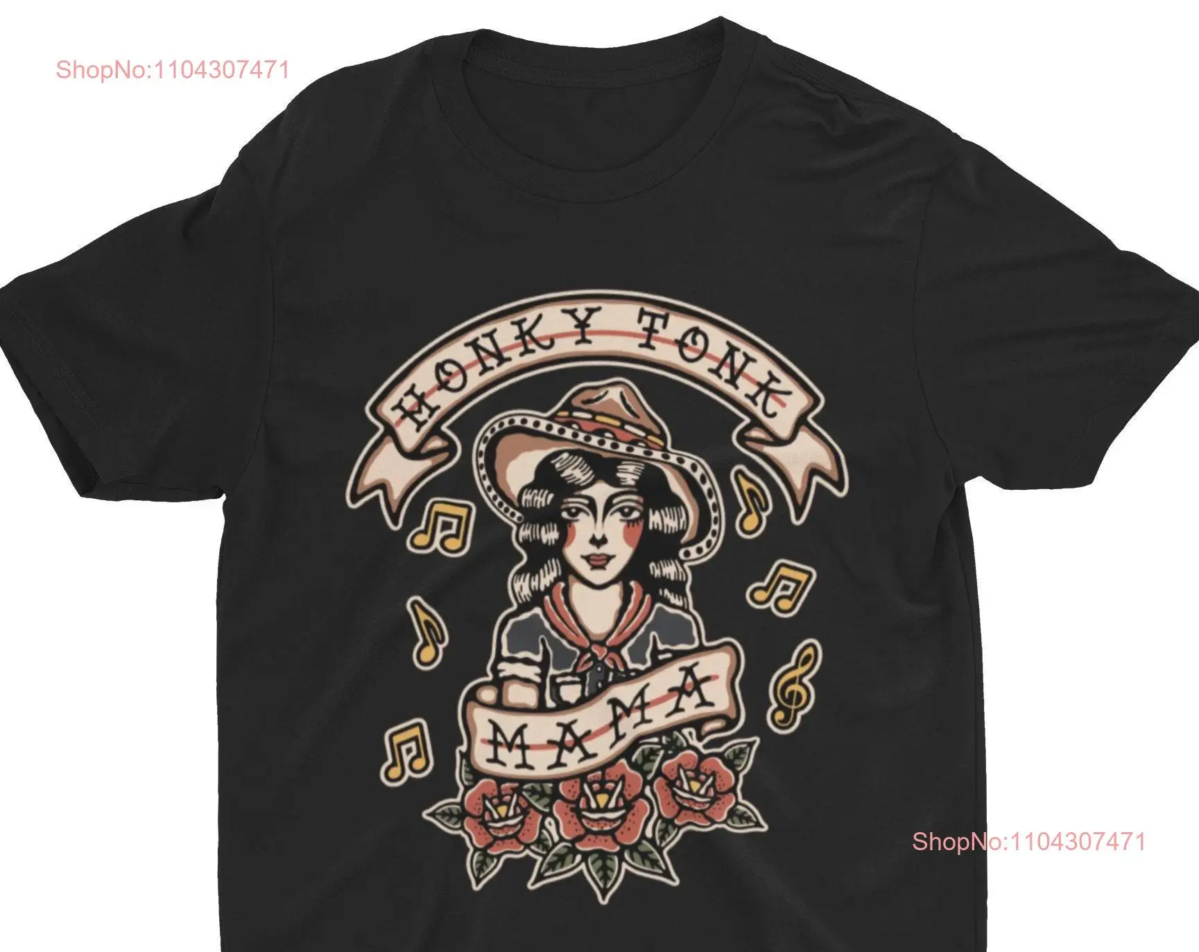 Honky Tonk Mama Cowgirl T Shirt Classic Country Music Western Girl Retro Vintage Tattoo Design long or short sleeves