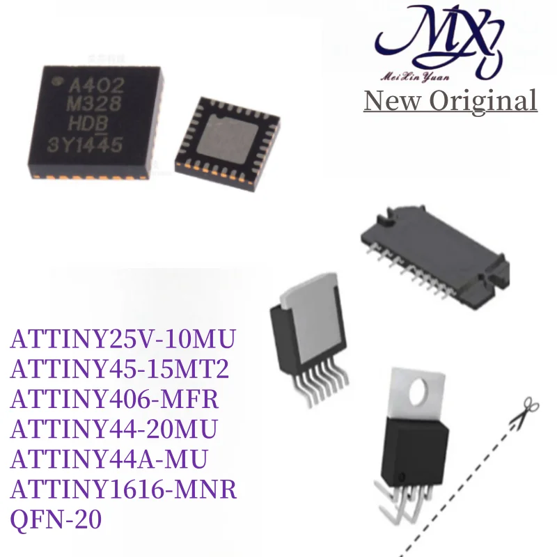 MXY   New ATTINY25V-10MU ATTINY45-15MT2 ATTINY406-MFR ATTINY44-20MU ATTINY44A-MU ATTINY1616-MNR IC Chip QFN-20