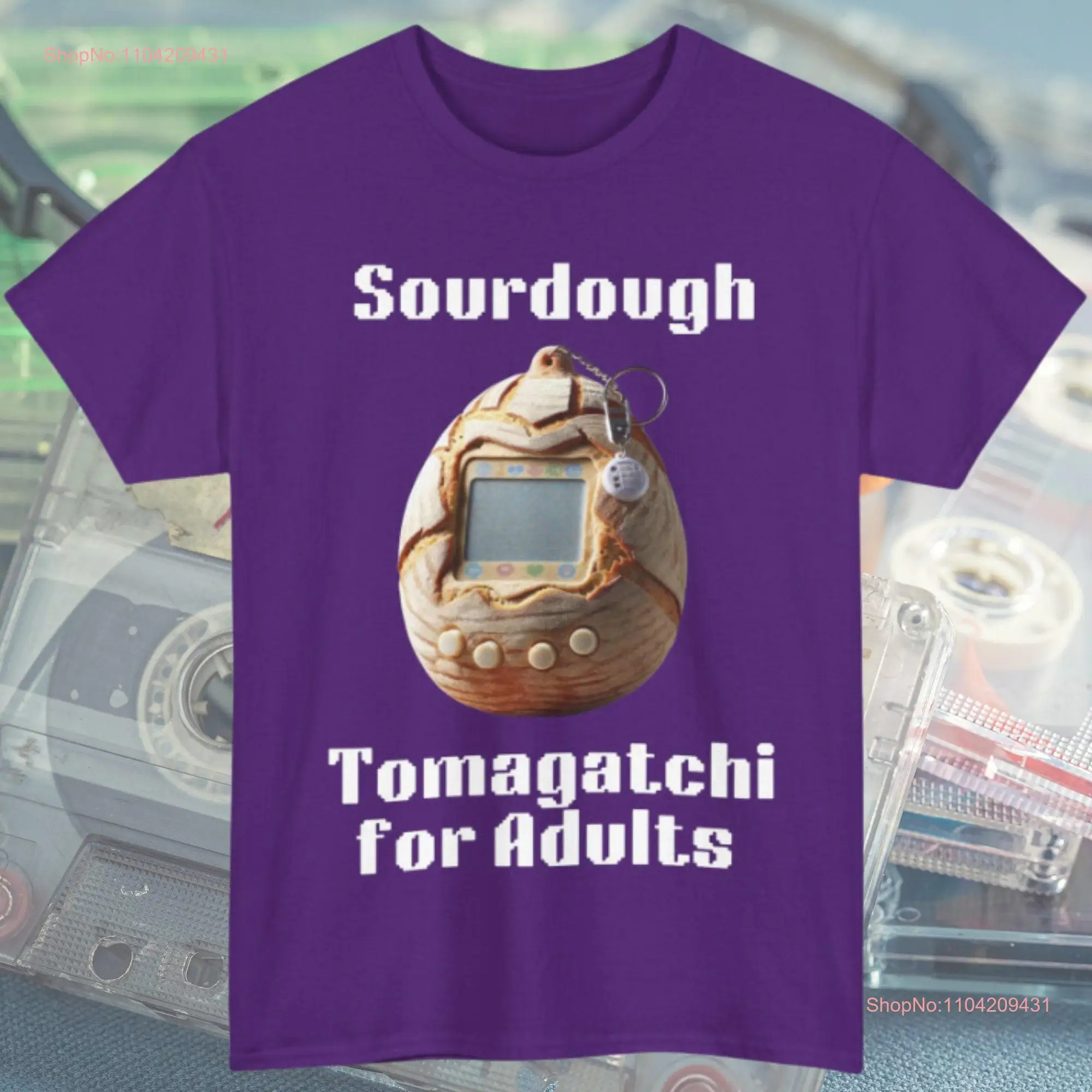 Retro Sourdough T Shirt for Lover Throwback  Homestead Tomagatchi 90's Bread long or short sleeves