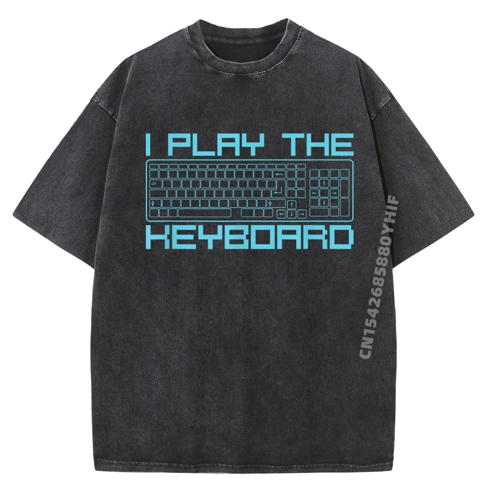 

I Play The Keyboard Pc Gaming Geek Gamer Hiphop Streetwear Mens Gifts Oversized Washed Shirt Mardi Gras