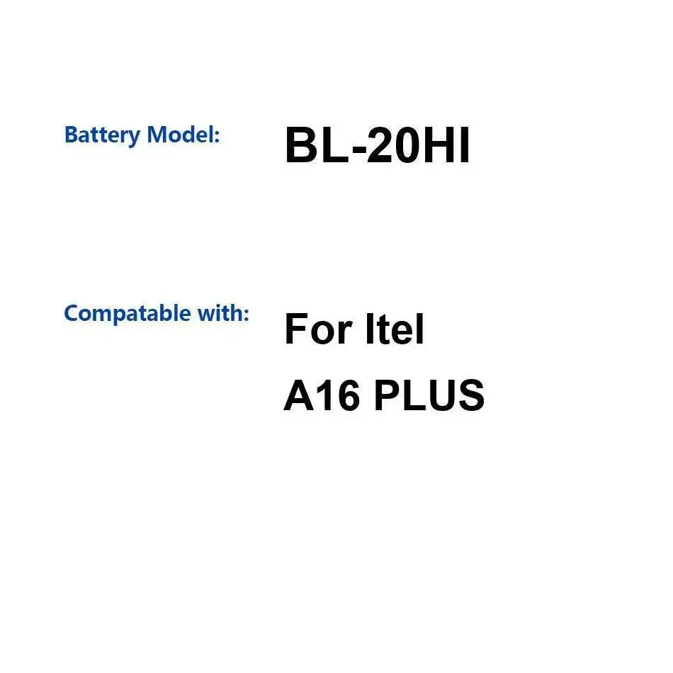 

2050 мАч BL-20HI для аккумулятора мобильного телефона Itel A16 Plus большой емкости