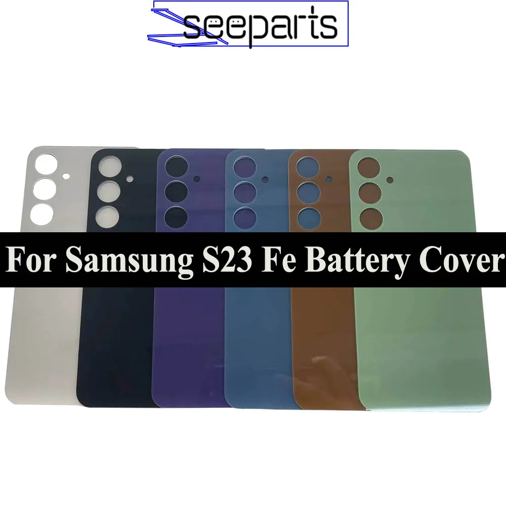 For Samsung Galaxy S23 FE 5G Back Battery Cover Door Rear Housing Replacement Parts For Samsung S23 fe Battery Cover With Lens