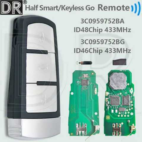 DR 3C0959752BA ID48/ID46 3C0959752BG 433MHz Half Smart/Keyless Go Car Remote Key For VW Volkswagen Magotan Passat B6 CC 3C B7