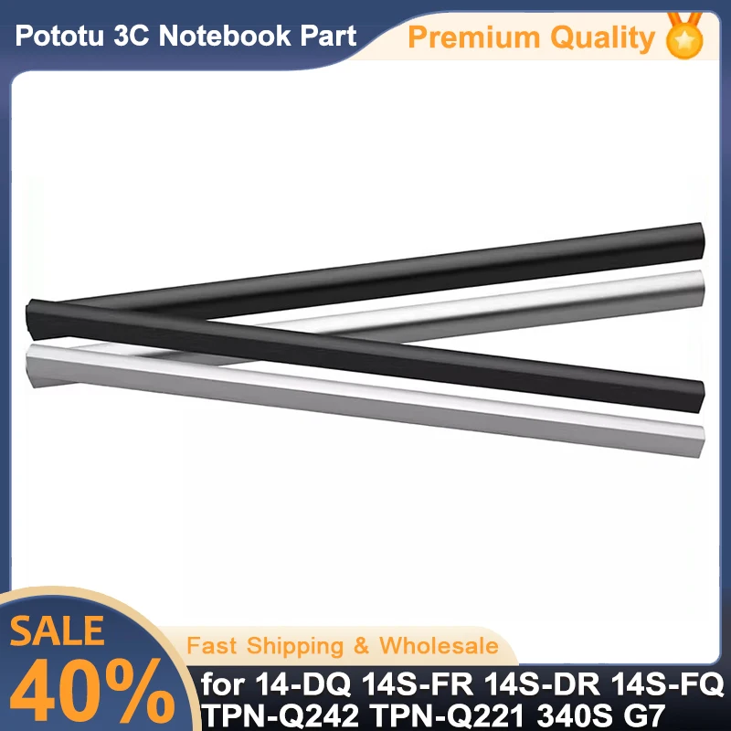 

New LCD Hinge Trunks Rear Cover for 14-DQ 14S-FR 14S-DR 14S-FQ TPN-Q242 TPN-Q221 340S G7 Bezel Hinge Cover Strip L64911-001