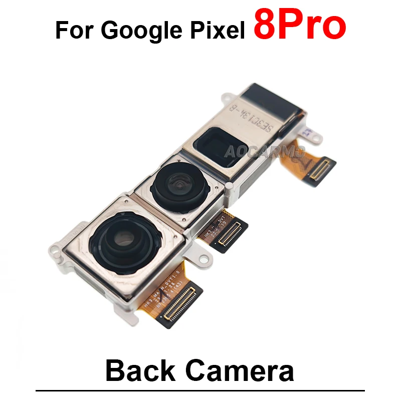 مواجهة أمامية + كاميرا خلفية واسعة مجموعة كاميرات رئيسية كابل مرن لقطع غيار Google Pixel 8 Pro 8Pro
