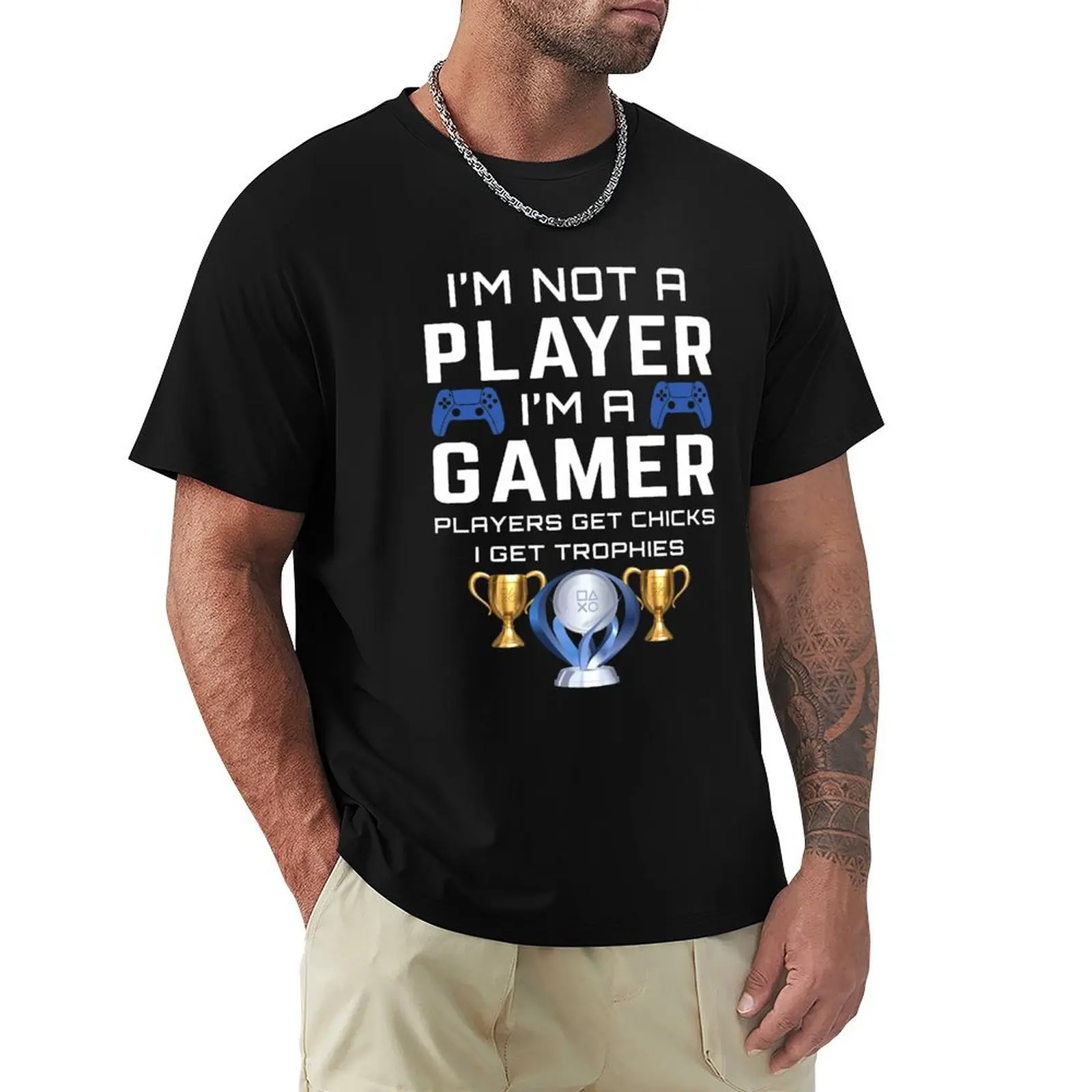 I'm not a PLAYER - I'm a GAMER T-Shirt Outdoor Sports Lightweight Tee