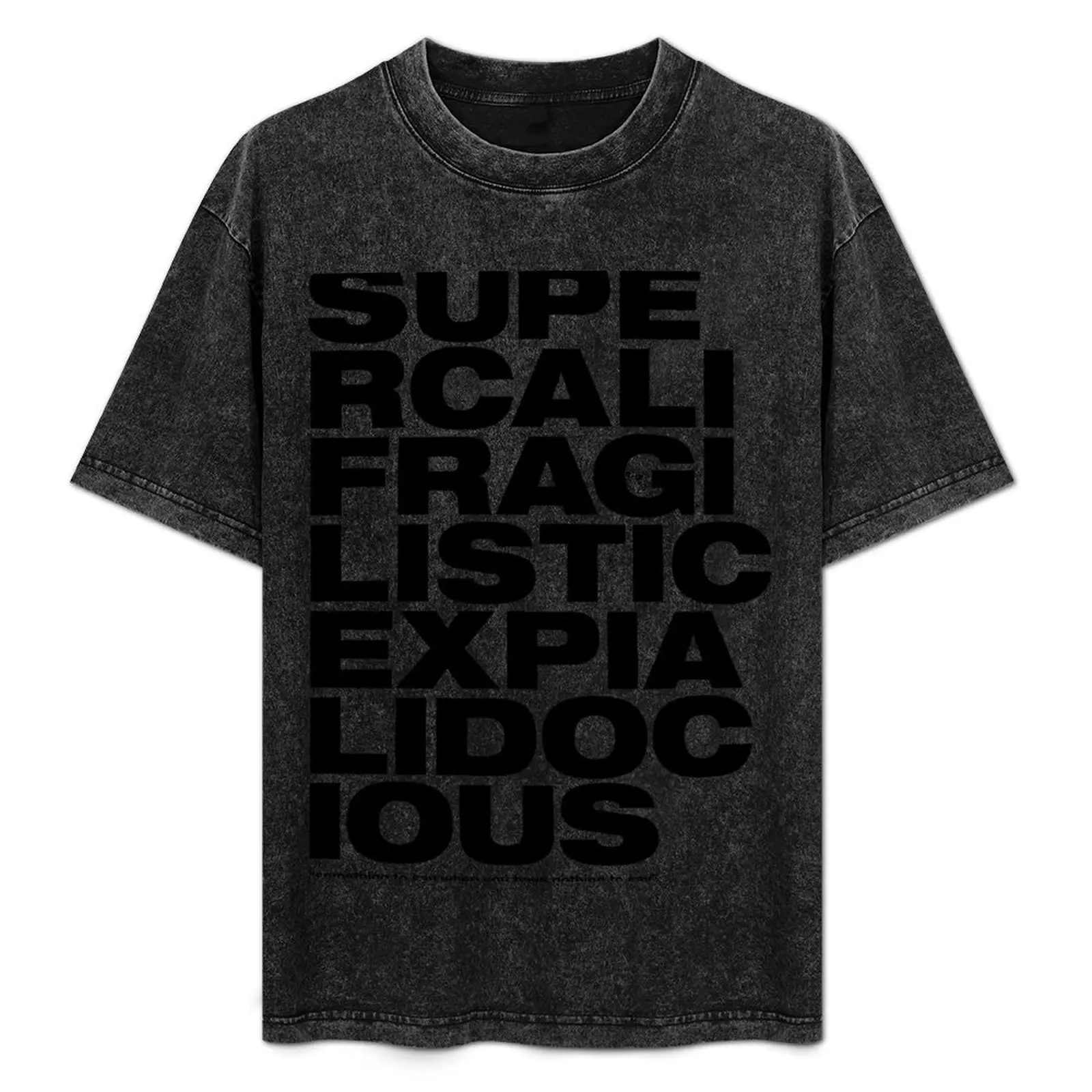

Supercalifragilisticexpialidocious T-Shirt Fashion Casual Short Sleeve T-Shirt