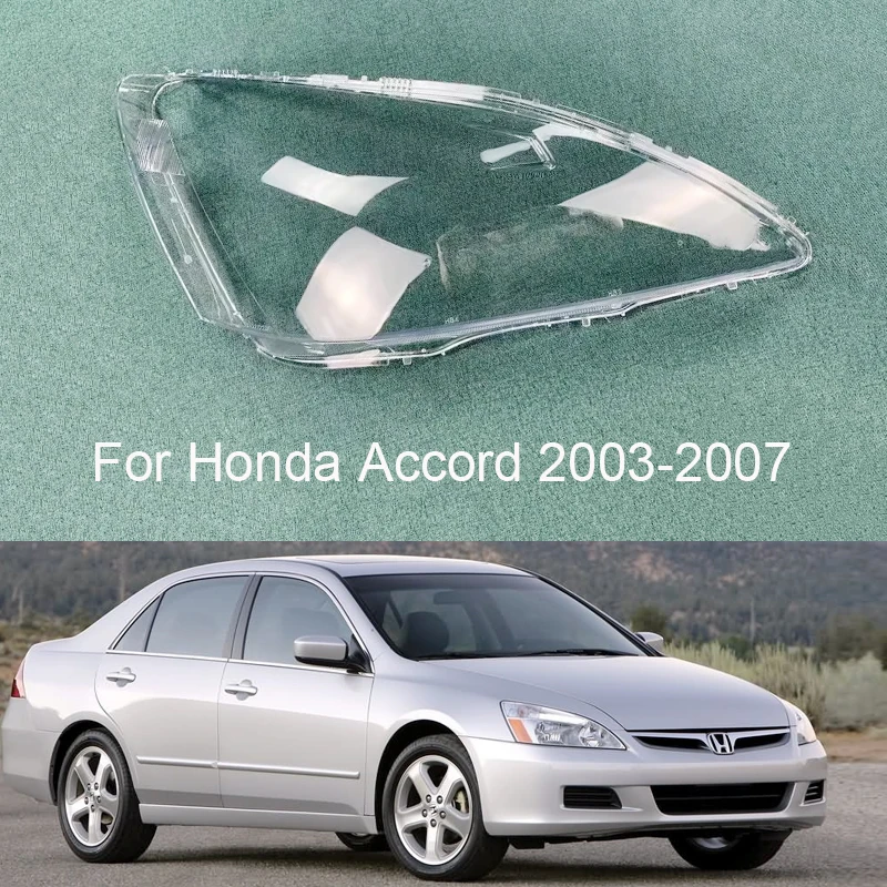 Car Headlamp Lens For Honda Accord 2003 2004 2005 2006 2007 Car Replacement Lens Auto Shell Cover