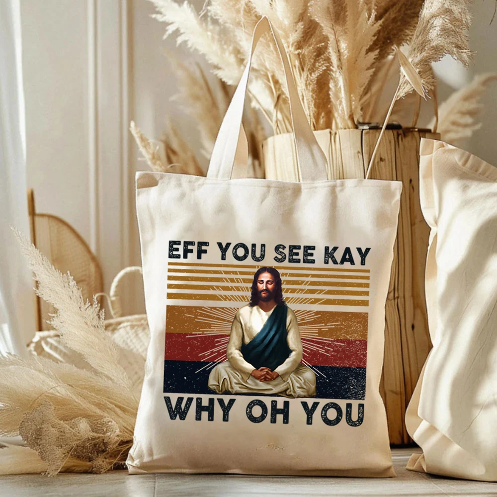 Vintage Christian Jesus Tote Bags Jesus Love U Eff You See Kay Why Oh You Ladies Elegant Shoulder Bags Large Capacity Canvas Bag